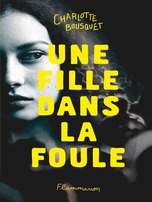 cover image of Une fille dans la foule